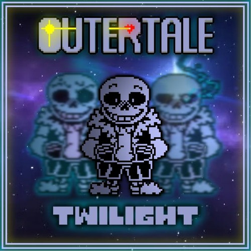 [Outertale: Cosmic Dust] Twilight (200 Followers Special)