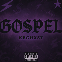 KBGHXST - GOSPEL (AUDIO)