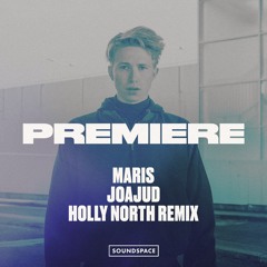 Premiere: Maris - Joajud (Holly North Remix) [Jesus Was Black]