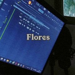 Flores - Prod. 2amvibes (reels)