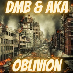 Aka & DMB - Oblivion (Sample)
