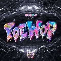 Foe Wop