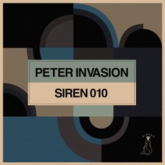 Sirens Podcast 010: Peter Invasion