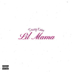 Lil Mama (prod. luvxomea)