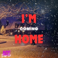 I'm Coming Home