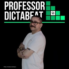 Tracklistings Mixtape #729 (2025.09.04) : Professor Dictabeat