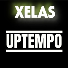 XELAS : UPTEMPO