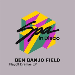 [SPA293] BEN BANJO FIELD  -  Disater For Dave Bamber