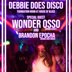 Debbie Does Disco - Live at Foundation Room - Dallas, TX - 03/29/24