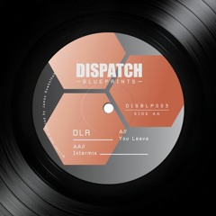 DLR - Intermix - Dispatch Blueprints 003 - OUT NOW