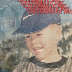 CELEBRATE ME