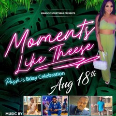MOMENTS IN LIFE POSH BDAY FAMOUS INTL