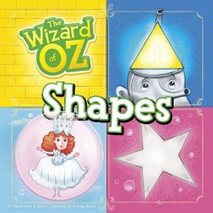 free EPUB 💗 The Wizard of Oz Shapes by  Christopher L. Harbo &  Timothy Banks KINDLE