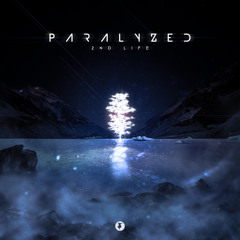 2nd Life - Paralyzed