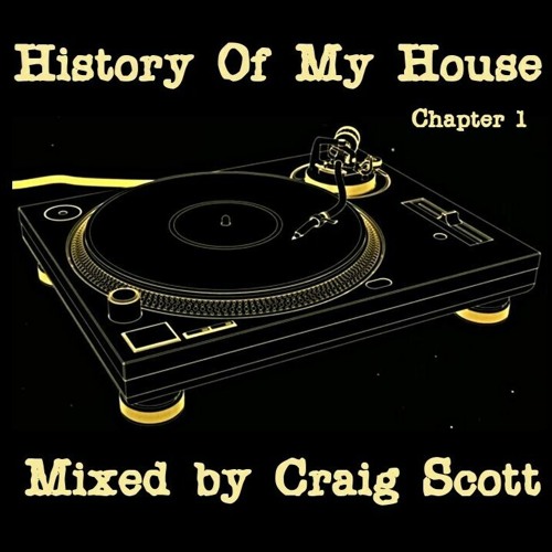Come On A My House Chapter 1 Stream History Of My House - Chapter 1 - 01-08-20 - Free D/L (In The