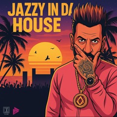 Jazzy In Da House