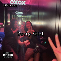 DStreet - Party Girl