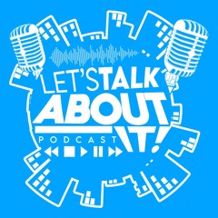 Let's Talk About It Podcast W/ Guyy Payne & Loyal Lu with special guest @Emoneyone11