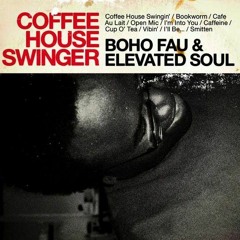 Boho Fau & Elevated Soul - Caffeine