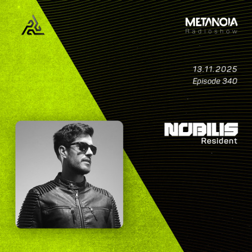 Metanoia pres. Nobilis - Synesthesia #66 [Resident]