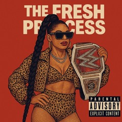 The Fresh Princess (Bianca Belair) feat KiKiFromTheBronx