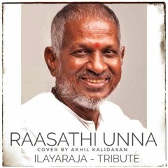 Raasathi unna | Akhil Kalidasan | Cover