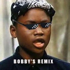 Bobby's Remix