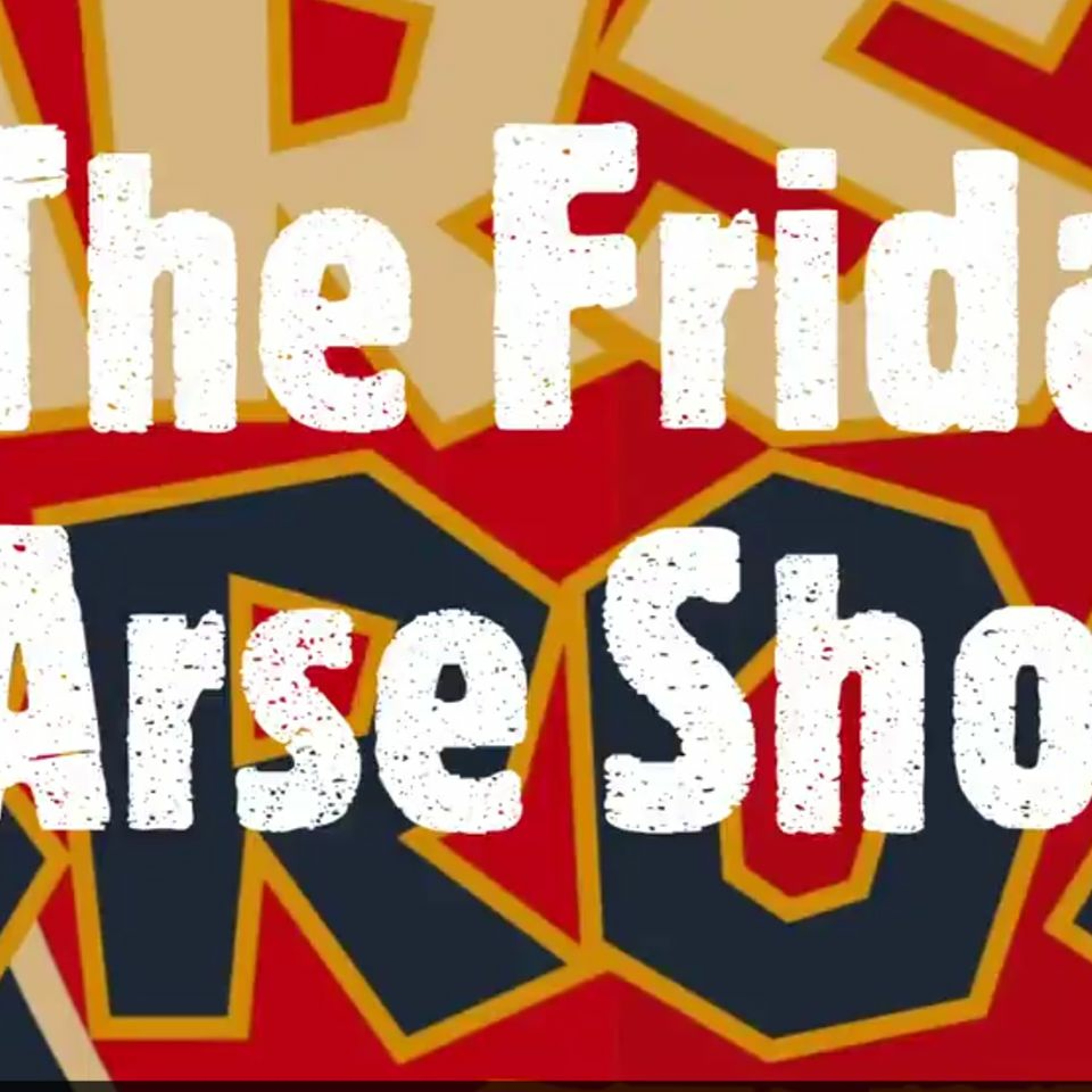 Arse Bros. Rantcast