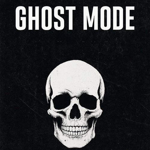 Ghost mode *short*