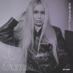 ULTRA dj set /// SEROTONINA.