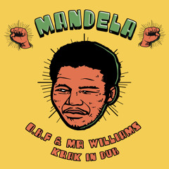 Mandela (Trap Remix) [feat. Mr. Williamz & O.B.F]