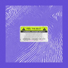 LFERREIRA & Giovanni Moretti - Feel The Beat (Original Mix)