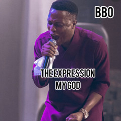 The Expression My God