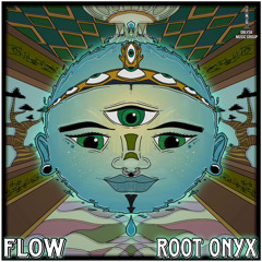 Root Onyx - Flow (O.M.G Premiere)