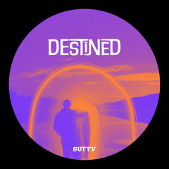 Destined