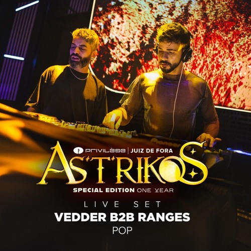 Astrikos Special Edition - Vedder B2B Ranges (Pop Live Set)