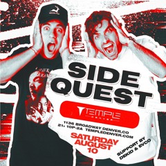 EVCO @ Temple Denver opening set for SIDE QUEST 8.10.24