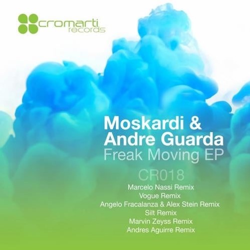 Moskardi & Andre Guarda - Freak Moving (Marcelo Nassi Remix)