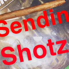 Sendin Shotz(Prod.CR2beats)