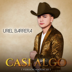 Casi Algo (Versión Mariachi)