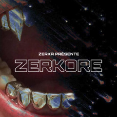 ZERKORE