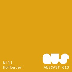 AUSCAST013 - Will Hofbauer