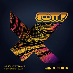Scott F Absolute Trance September 2025