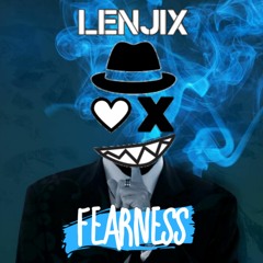 Lenjix - Fearness