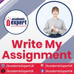 Write My Assignment | academicexpert.uk