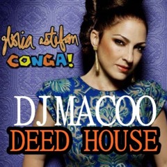 CONGA MIAMI SOUND MICHINE  - GROVE DEED HOUSE  - DJMACOO RABANAL