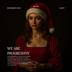 WE ARE PROGRESSIVE : December 2025