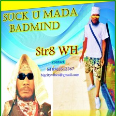 Suck U Mada Badmind