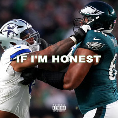 IF I'M HONEST