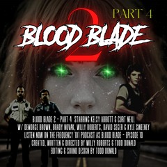 Blood Blade 2 - Part 4